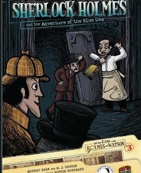 Universe Graphic: On the Case with Holmes and Watson 3: Sherlock Holmes and the Adventure of the Blue Gem [2010] paperback Cheap